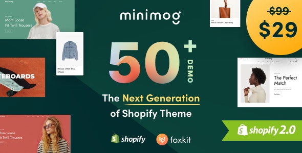 Minimog v1.0 - The Next Generation Shopify Theme
