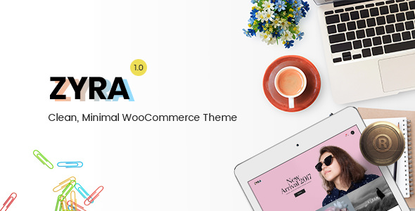 Zyra v1.2.0 – Clean, Minimal WooCommerce Theme