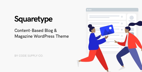 Squaretype v2.0.1 - Modern Blog WordPress Theme