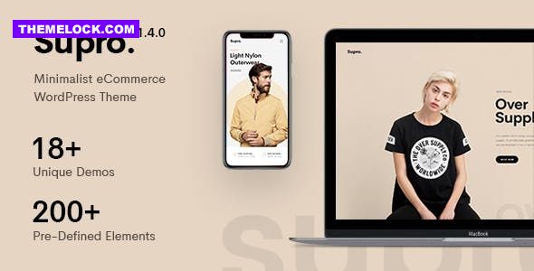 Supro v1.5.4 - Minimalist AJAX WooCommerce WordPress Theme