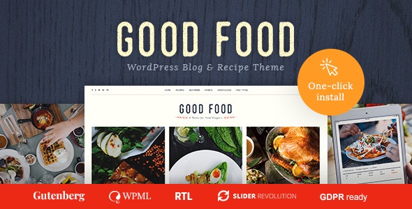 Good Food v1.1.1 - Recipe Magazine &amp; Food Blogging Theme