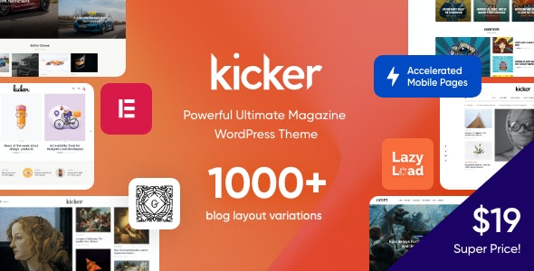 Kicker v1.3.1 - Multipurpose Blog Magazine WordPress Theme + Gutenberg
