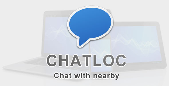 Chatloc - Chat with nearby Chatloc - Chat with nearby