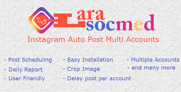 LaraSocMed - Instagram Auto Post Multi Accounts LaraSocMed - Instagram Auto Post Multi Accounts