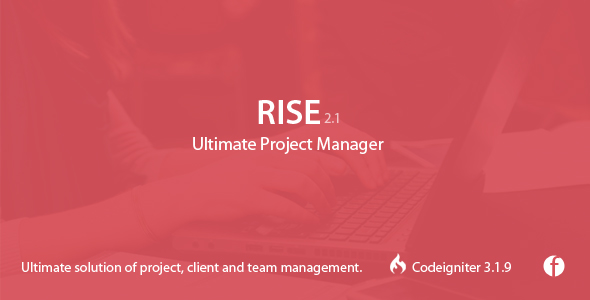 RISE v2.11 - Ultimate Project Manager - nulled