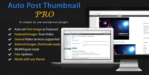 Auto Post Thumbnail PRO v1.6.1