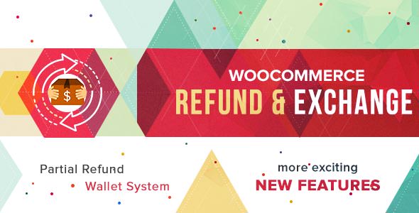 WooCommerce Refund And Exchange v1.1.1