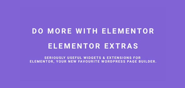 Elementor Extras v1.8.2 - Do more with Elementor