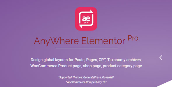 AnyWhere Elementor Pro v2.10.4 - Global Post Layouts