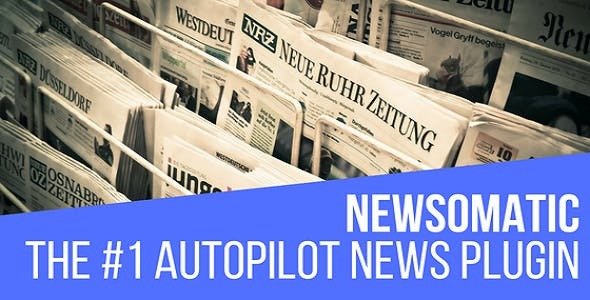 Newsomatic v2.4.0 - Automatic News Post Generator